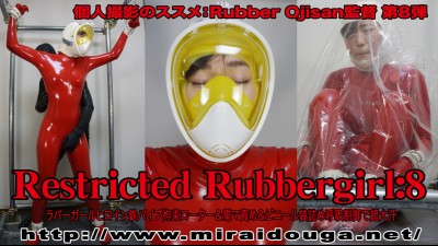 Restricted Rubbergirl:8