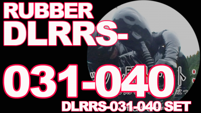 本編ラバー DLRRS-031-040