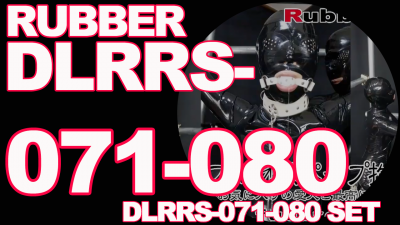 本編ラバー DLRRS-071-080