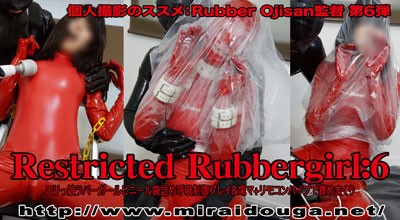 Restricted Rubbergirl:6